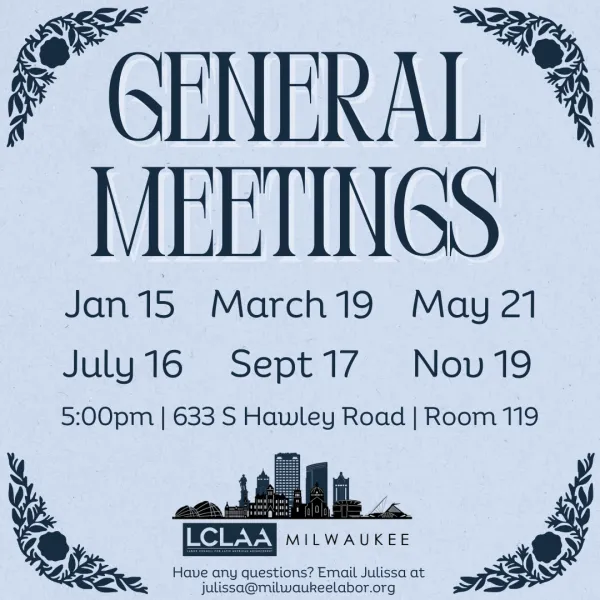 General Meeting Dates: January 15, March 19, May 21, July 16, September 17, November 19