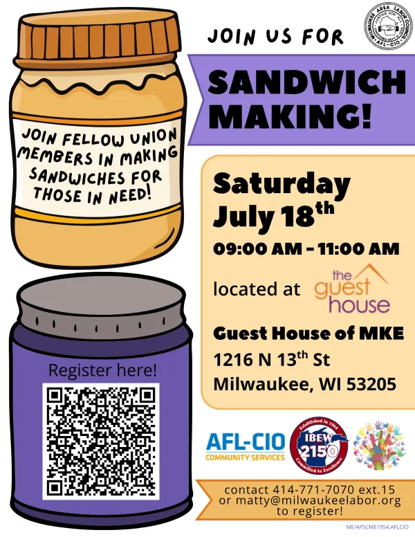 Sandwich Making flyer for July 18th @ 9:00 AM at the Guest House of Milwaukee