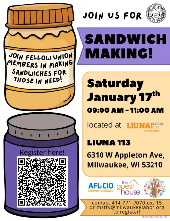 January 2025 Sandwich Making event flyer. Event hosted by LIUNA 113. 