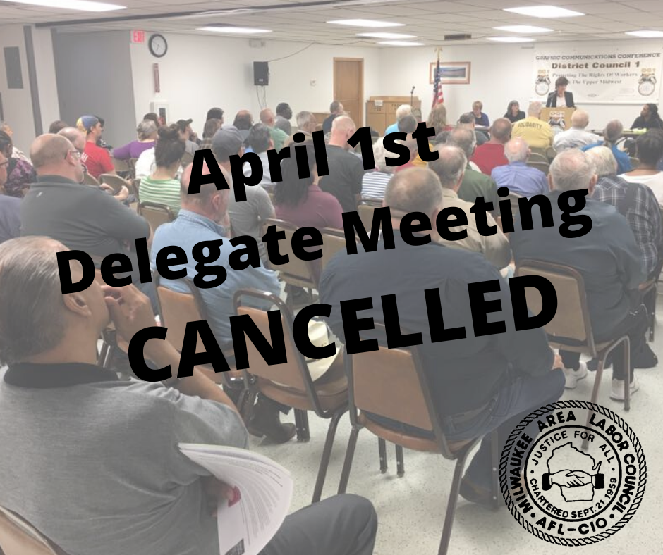 CANCELLED- April 1st Delegate Meeting