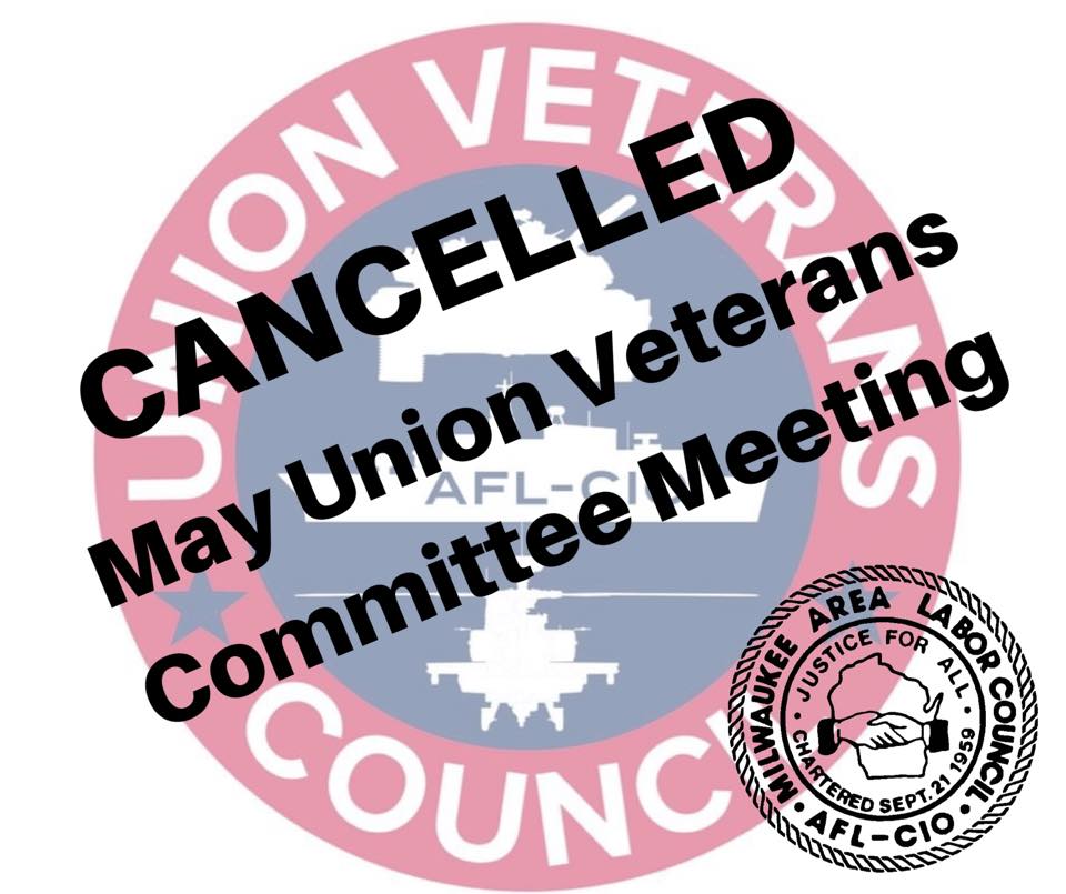 CANCELLED- May Union Veterans Committee Meeting