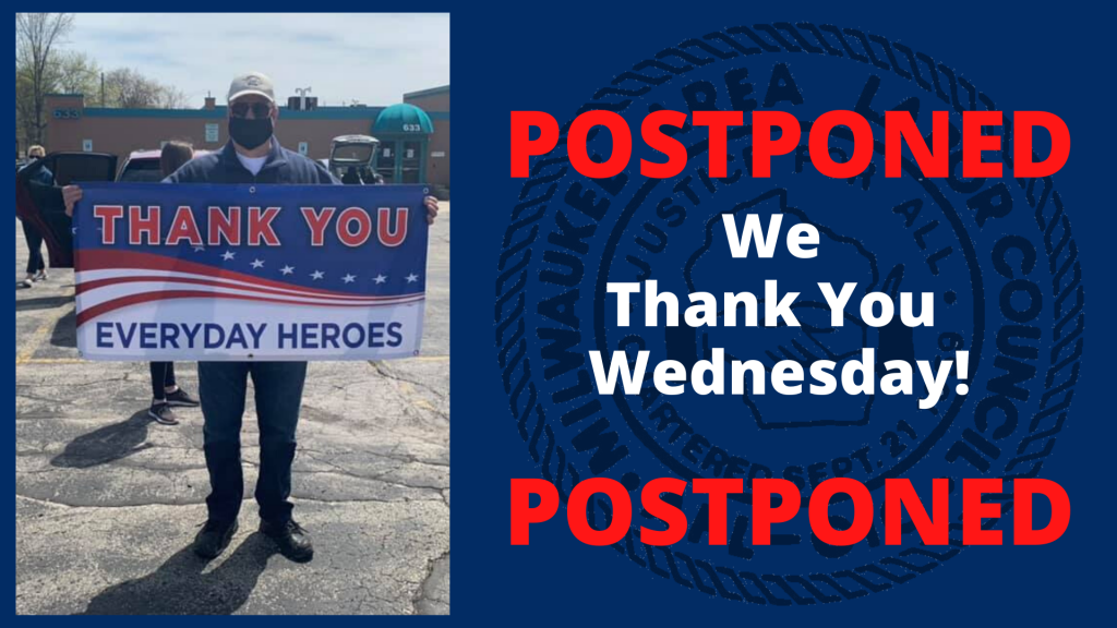 POSTPONED- We Thank You Wednesday- June 3