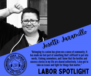 Labor Spotlight- Josette Jaramillo