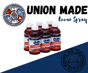 Union Made Moment- Ocean Spray