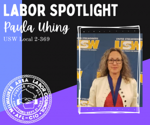 Labor Spotlight- Paula Uhing