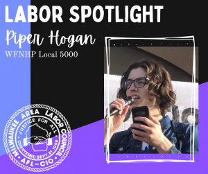 Labor Spotlight- Piper Hogan