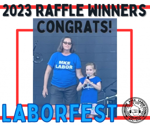 Laborfest 2023 Raffle Winners